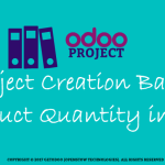 project-based-on-product-quantity-in-odoo